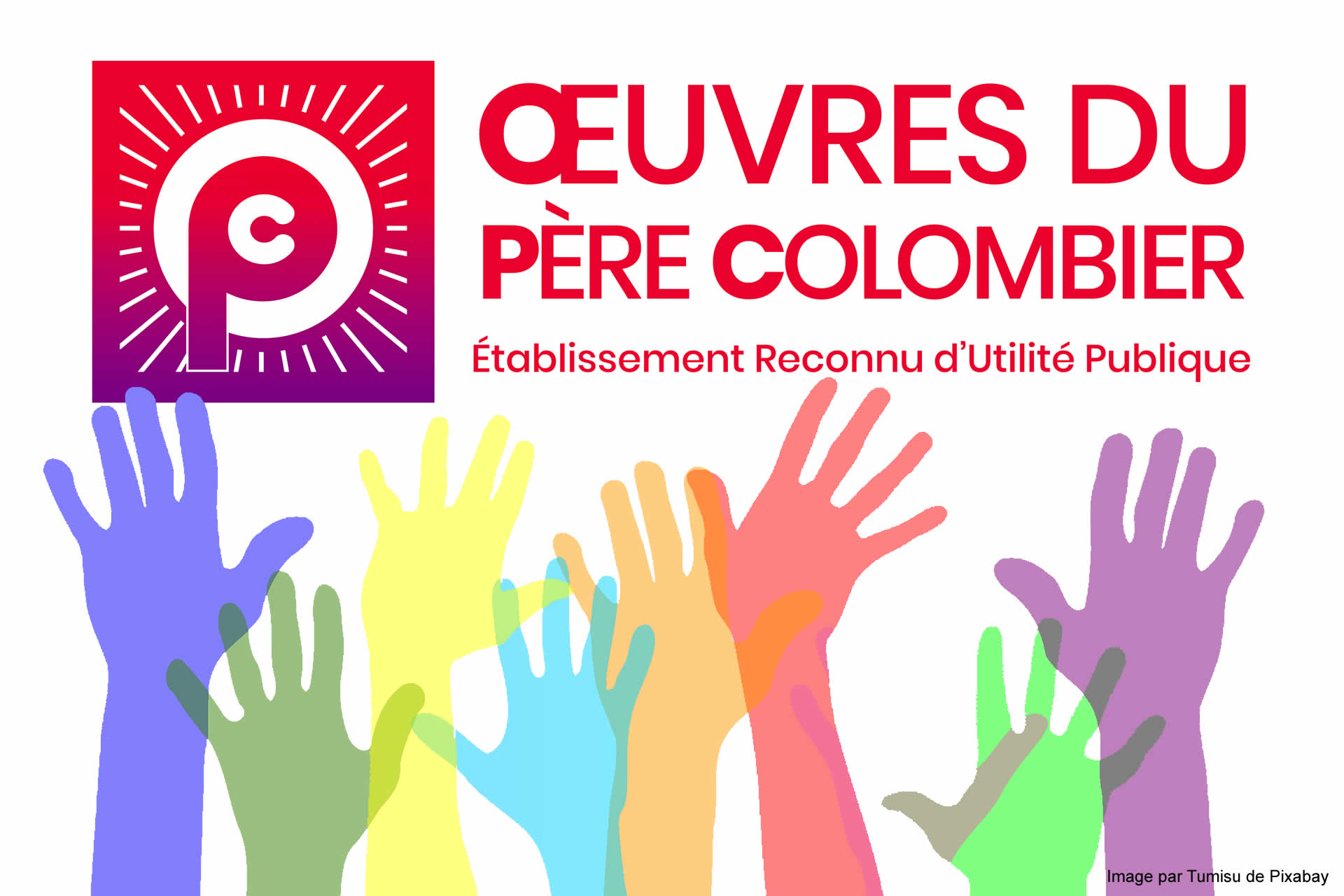 Rejoignez l'association des oeuvres du père colombier